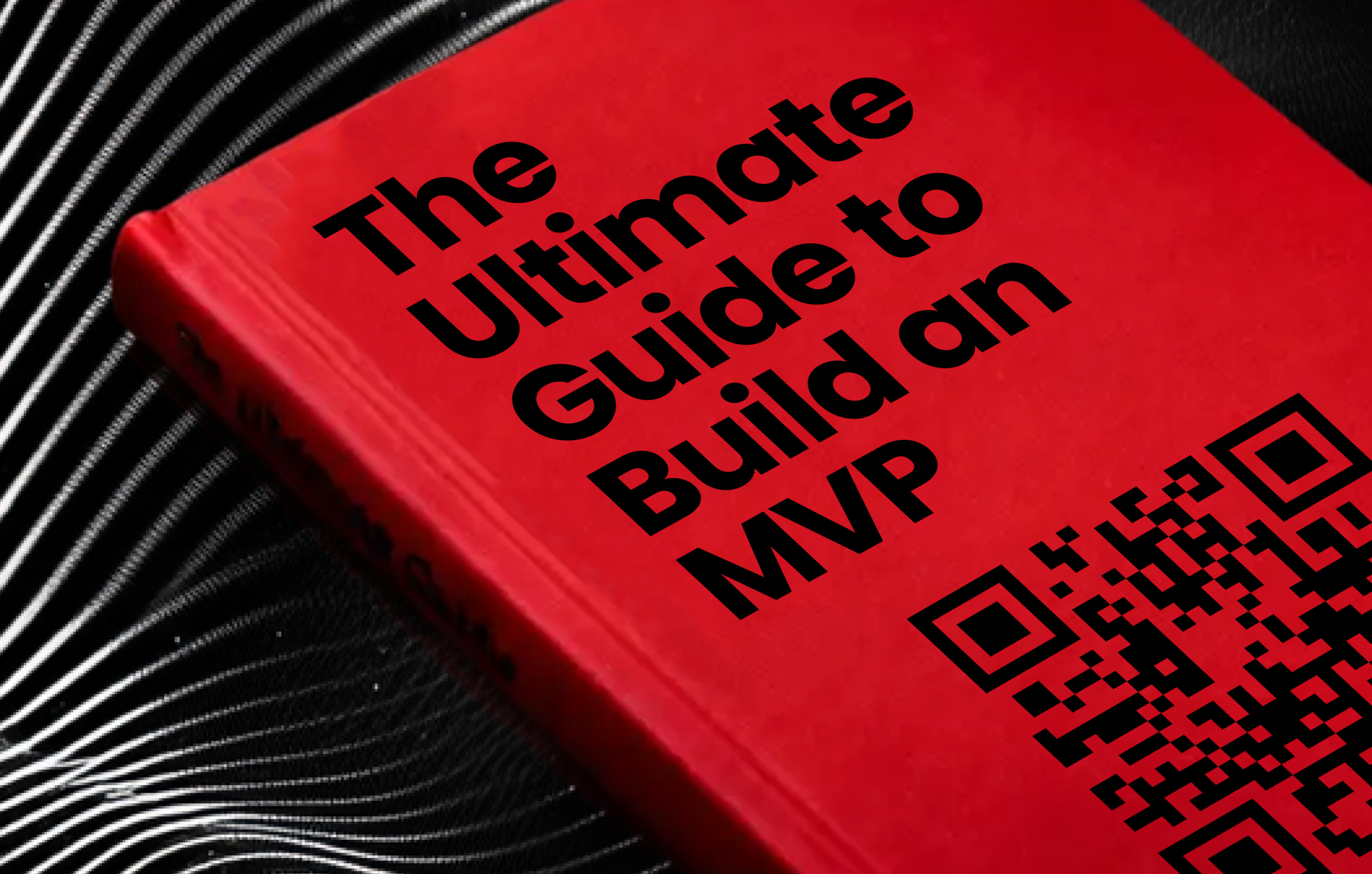 The ultimate guide to build an MVP in 2026